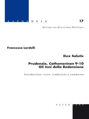 cover image of Dux Salutis – Prudenzio, «Cathemerinon» 9–10 – Gli Inni della Redenzione